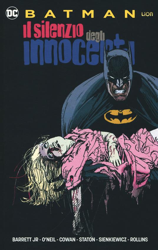 Il silenzio degli innocenti. Batman - Neal jr. Barrett,Dennis O'Neil - copertina