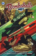 Bombshells. Vol. 4: Regine!.