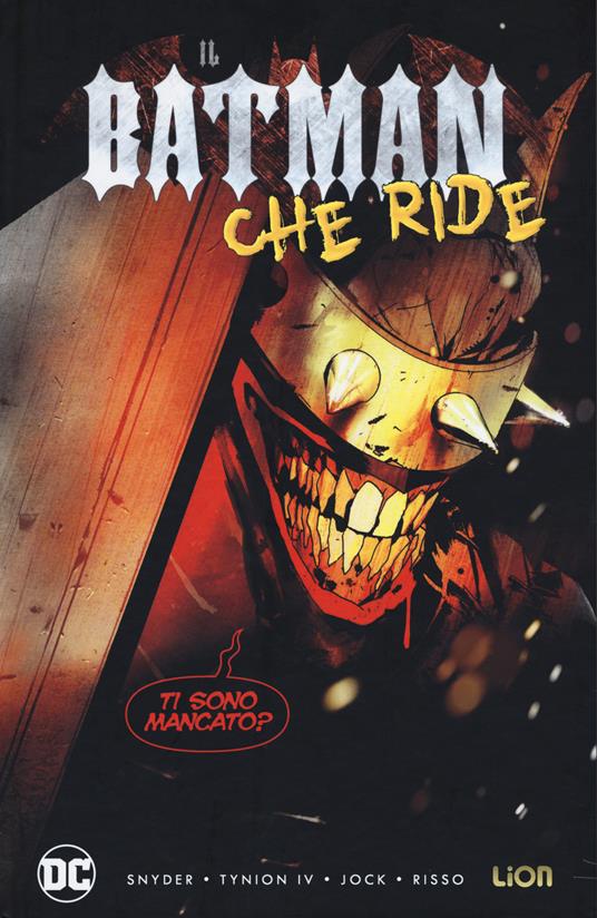 Il Batman che ride - Scott Snyder,James IV Tynion - copertina