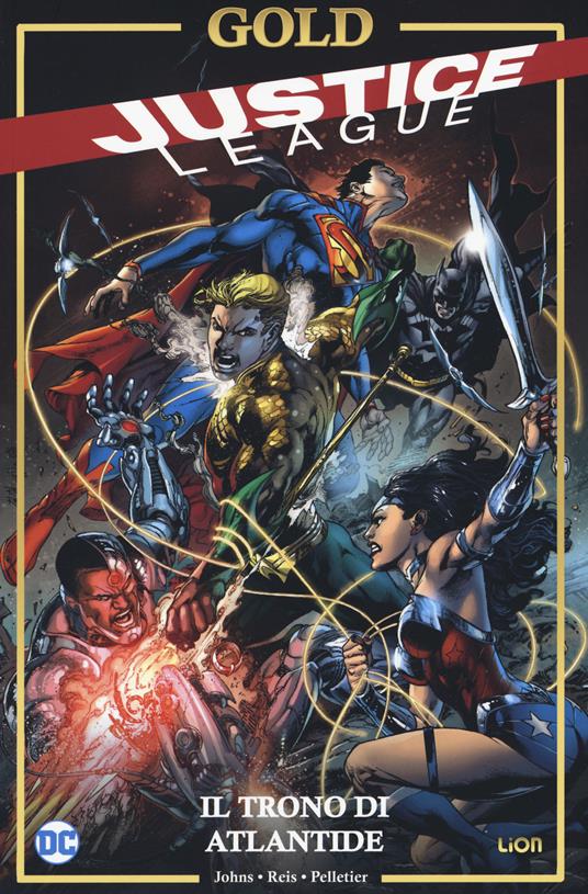Il trono di Atlantide. Justice League - Geoff Johns - copertina