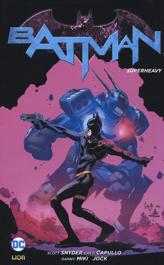 Batman. Vol. 8: Superheavy - Scott Snyder,Greg Capullo - copertina