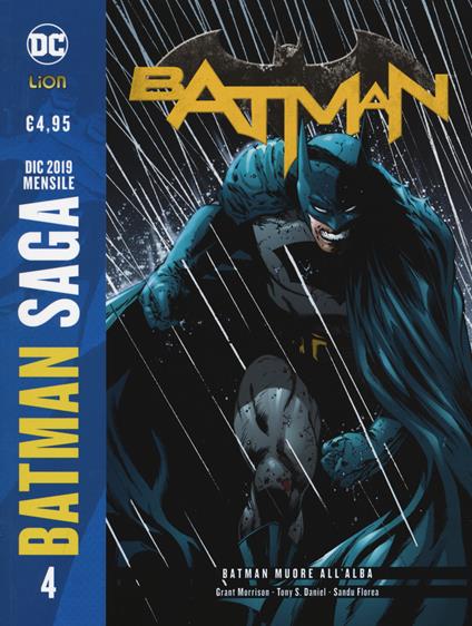 Batman saga. Vol. 4: Batman muore all'alba. - Grant Morrison - copertina