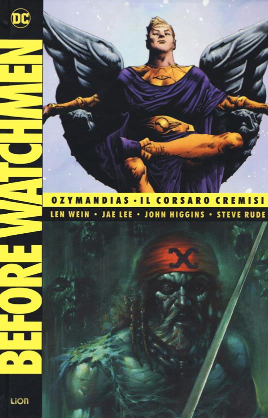 Before Watchmen. Vol. 4 - Len Wein,John Higgins - copertina