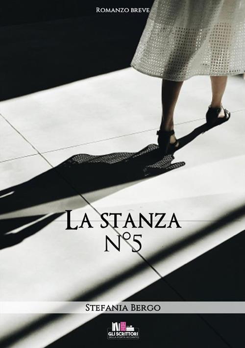 La stanza n. 5 - Stefania Bergo - copertina