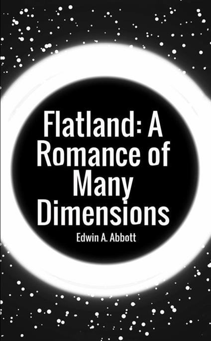 Flatland: a romance of many dimensions - Edwin A. Abbott - copertina