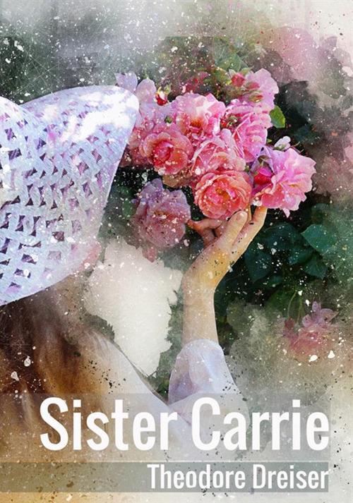 Sister Carrie - Theodore Dreiser - copertina