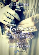 Andòrax. La congiura dei sàmina. Vol. 1: Andòrax. La congiura dei sàmina