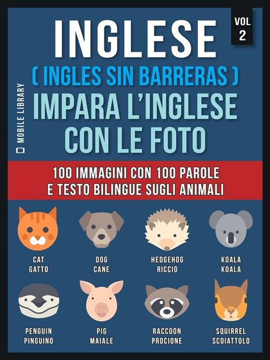 Inglese (Ingles sin barreras). Impara l'inglese con le foto. Vol. 2 - Mobile Library - ebook