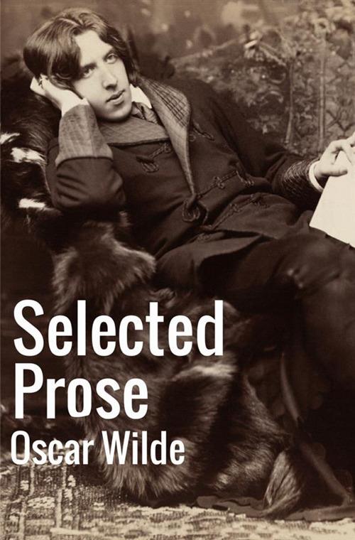 Selected prose - Oscar Wilde - copertina