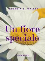 Un fiore speciale