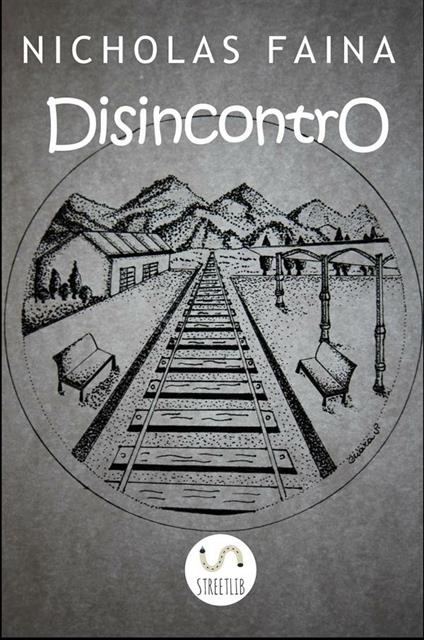 Disincontro - Nicholas Faina - ebook
