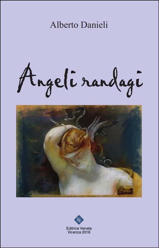Angeli randagi - Alberto Danieli - ebook