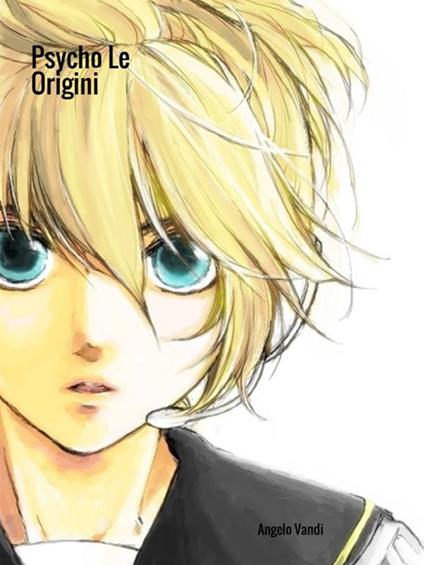 Psycho. Le origini - Angelo Vandi - copertina
