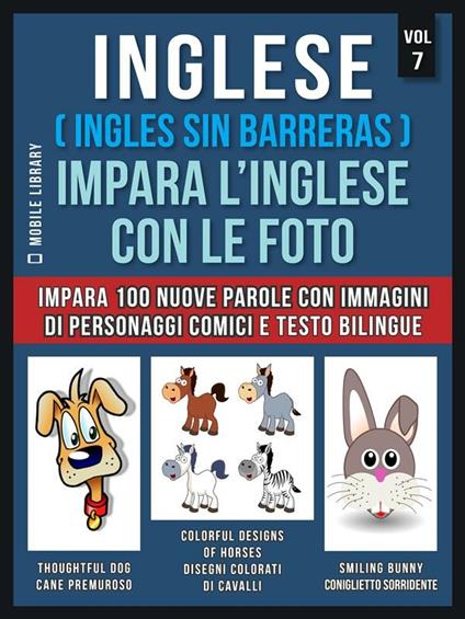 Inglese (Ingles sin barreras). Impara l'inglese con le foto. Vol. 7 - Mobile Library - ebook