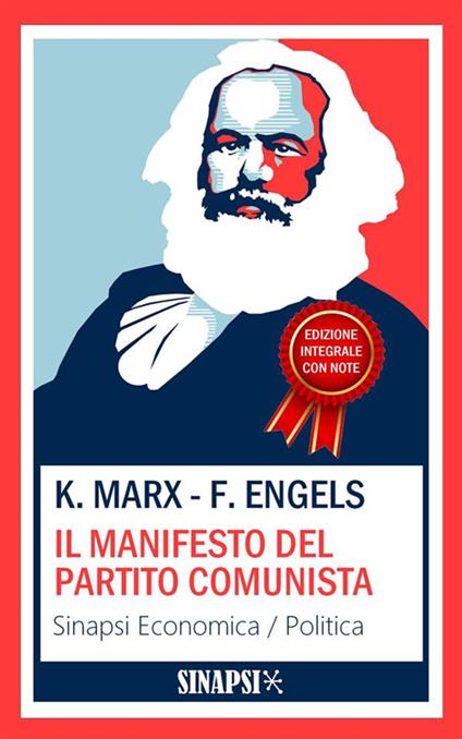 Manifesto del Partito Comunista - Friedrich Engels,Karl Marx,Pompeo Bettini - ebook