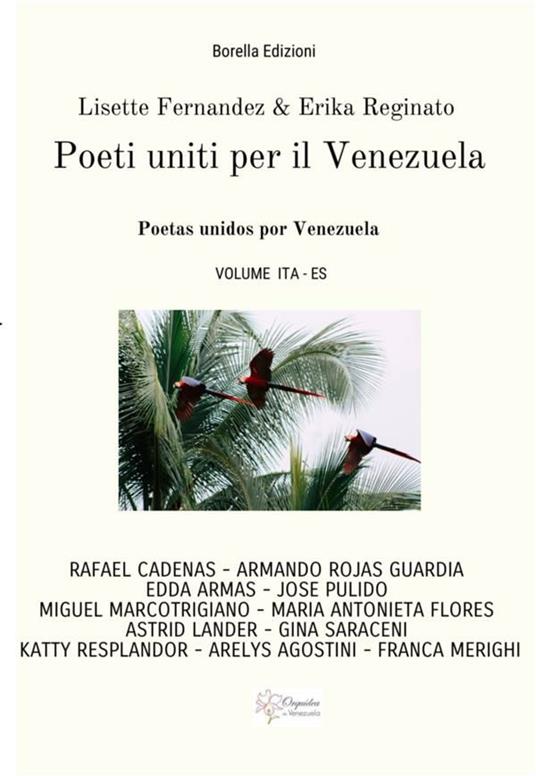 Poeti uniti per il Venezuela-Poetas unidos por Venezuela - Lisette Fernandez,Erika Reginato - ebook