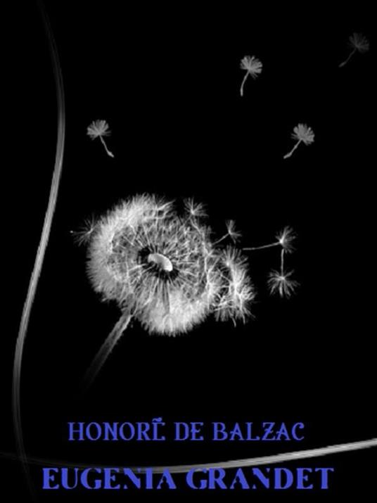 Eugenia Grandet - Honoré de Balzac - ebook