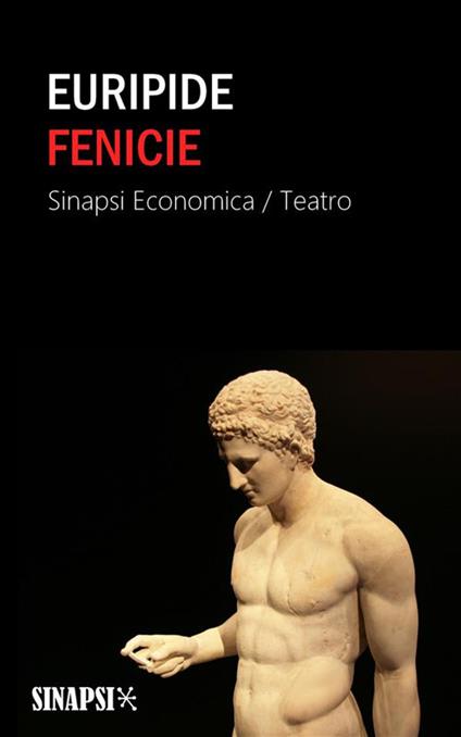 Le fenicie - Euripide,Ettore Romagnoli - ebook