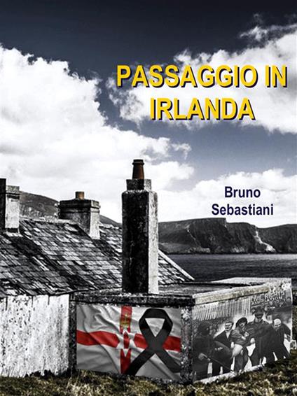 Passaggio in Irlanda - Bruno Sebastiani - ebook