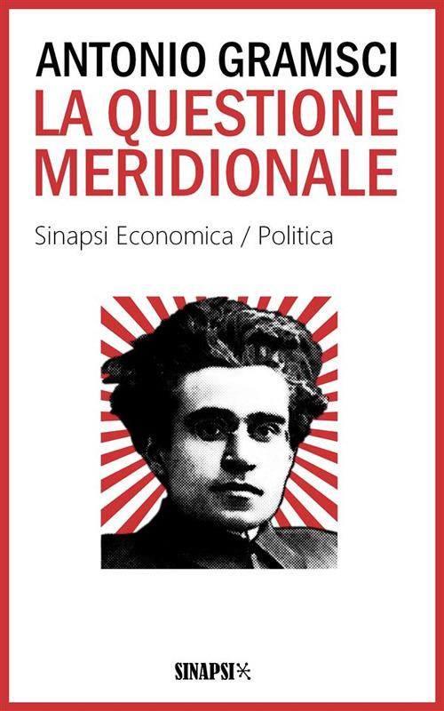 La questione meridionale - Antonio Gramsci - ebook
