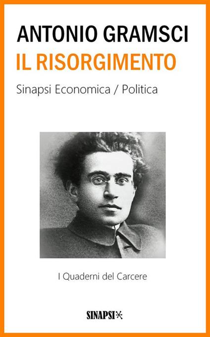 Il Risorgimento - Antonio Gramsci - ebook