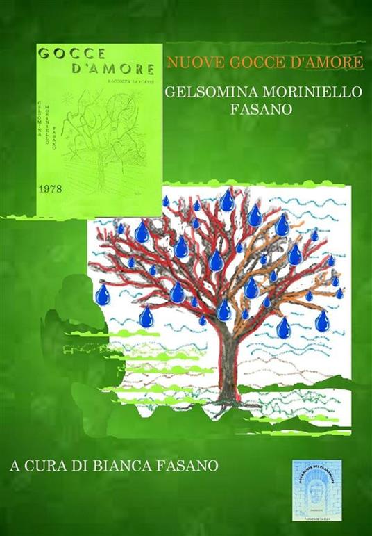 Nuove gocce d'amore - Gelsomina Moriniello Fasano,Bianca Fasano - ebook