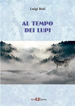 Al tempo dei lupi