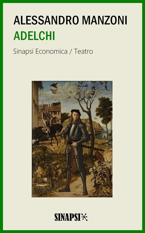 Adelchi - Alessandro Manzoni - ebook