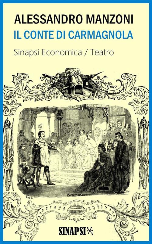 Il conte di Carmagnola - Alessandro Manzoni - ebook