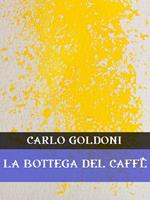 La bottega del caffè