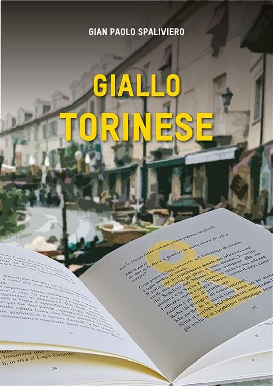 Giallo torinese - Gian Paolo Spaliviero - ebook