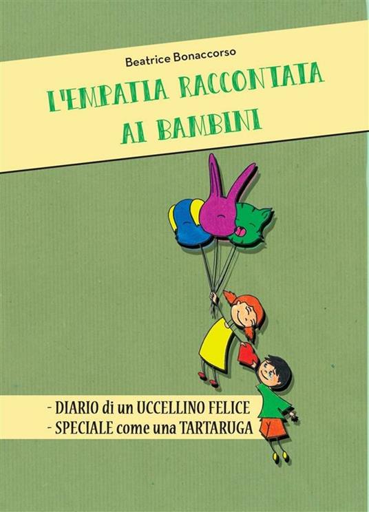 L' empatia raccontata ai bambini - Beatrice Bonaccorso - ebook