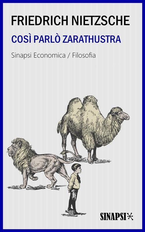 Così parlò Zarathustra. Ediz. integrale - Friedrich Nietzsche,Domenico Ciampoli - ebook