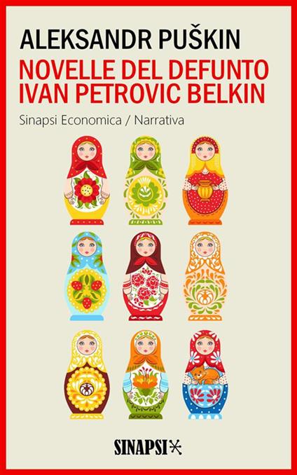 Novelle del defunto Ivan Petrovic Belkin - Aleksandr Sergeevic Puskin,Leone Ginzburg - ebook