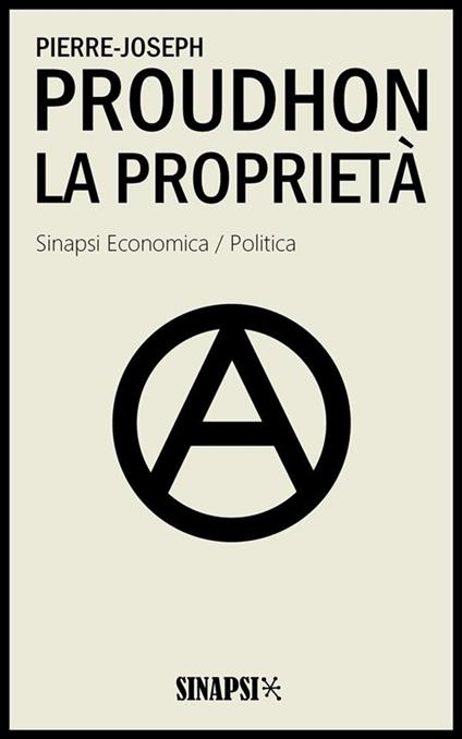 La proprietà - Pierre-Joseph Proudhon - ebook