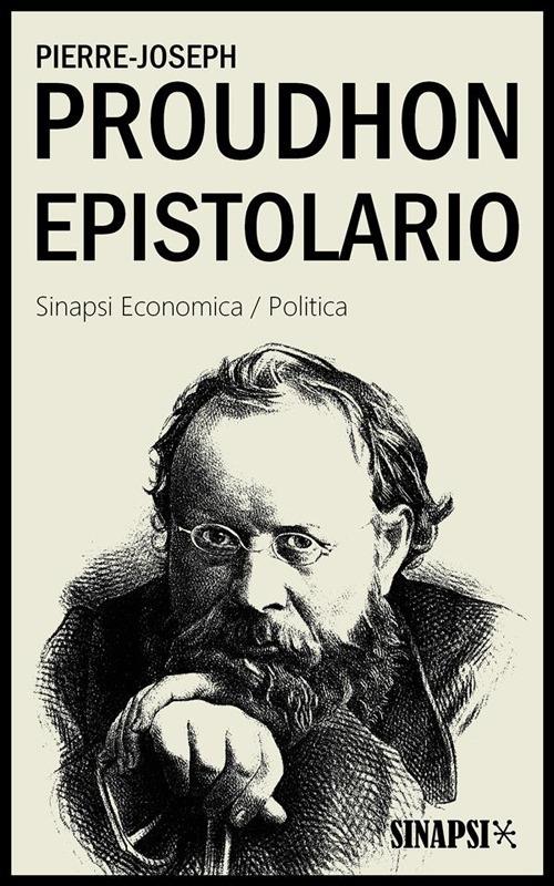 Epistolario - Pierre-Joseph Proudhon,Isidoro Reggio - ebook