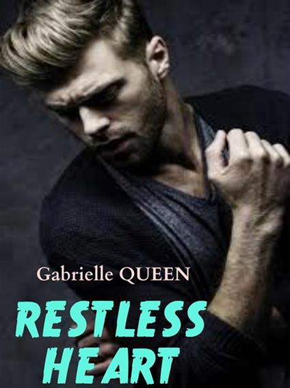 Restless heart. Lady Veronica e la biblioteca perduta - Gabrielle Queen - ebook