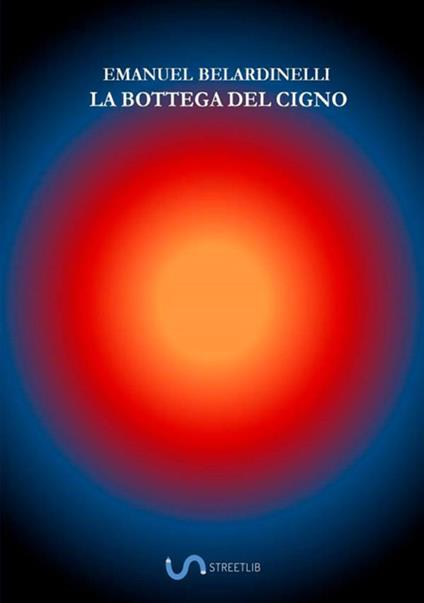 La bottega del cigno - Emanuel Belardinelli - copertina