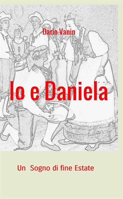 Io e Daniela - Dario Vanin - copertina