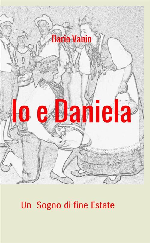 Io e Daniela - Dario Vanin - copertina