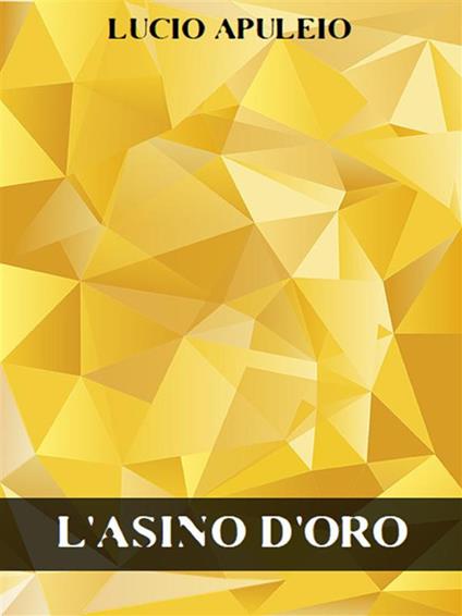 L' asino d'oro - Apuleio - ebook