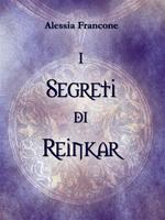 I segreti di Reinkar