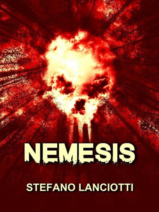 Nemesis. Nome in codice: Nemmera. Vol. 2 - Stefano Lanciotti - ebook