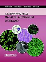 Il laboratorio nelle malattie autoimmuni d'organo