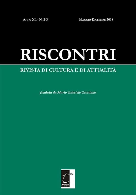 Riscontri. Rivista di cultura e di attualità (2018). Vol. 2-3 - AA.VV. - ebook
