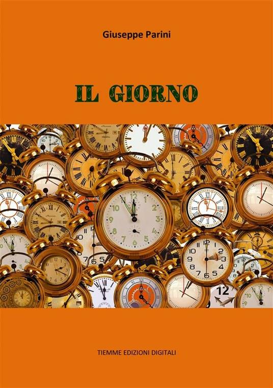 Il giorno - Giuseppe Parini - ebook