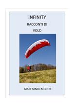Infinity. Racconti di volo