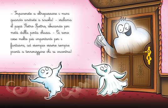 La casa dei fantasmi. Una storia in 10 minuti! Ediz. a colori - Febe Sillani - 3