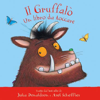 Il Gruffalò. Un libro da toccare. Ediz. a colori - Julia Donaldson - copertina