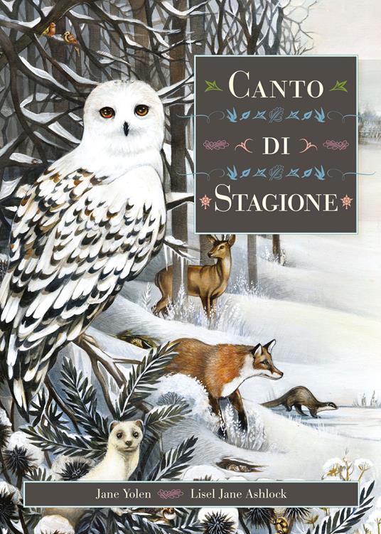 Canto di stagione. Ediz. illustrata - Jane Yolen - copertina